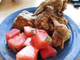 fried chicken and watermelon